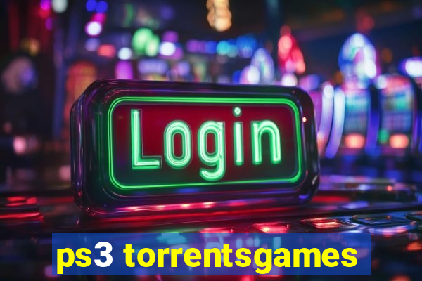ps3 torrentsgames